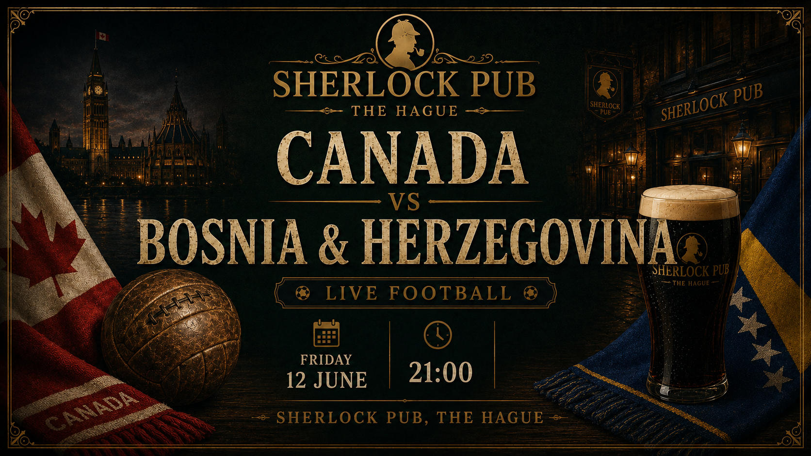 Canada vs Bosnia and Herzegovina FIFA World Cup event at Sherlock Pub in The Hague.