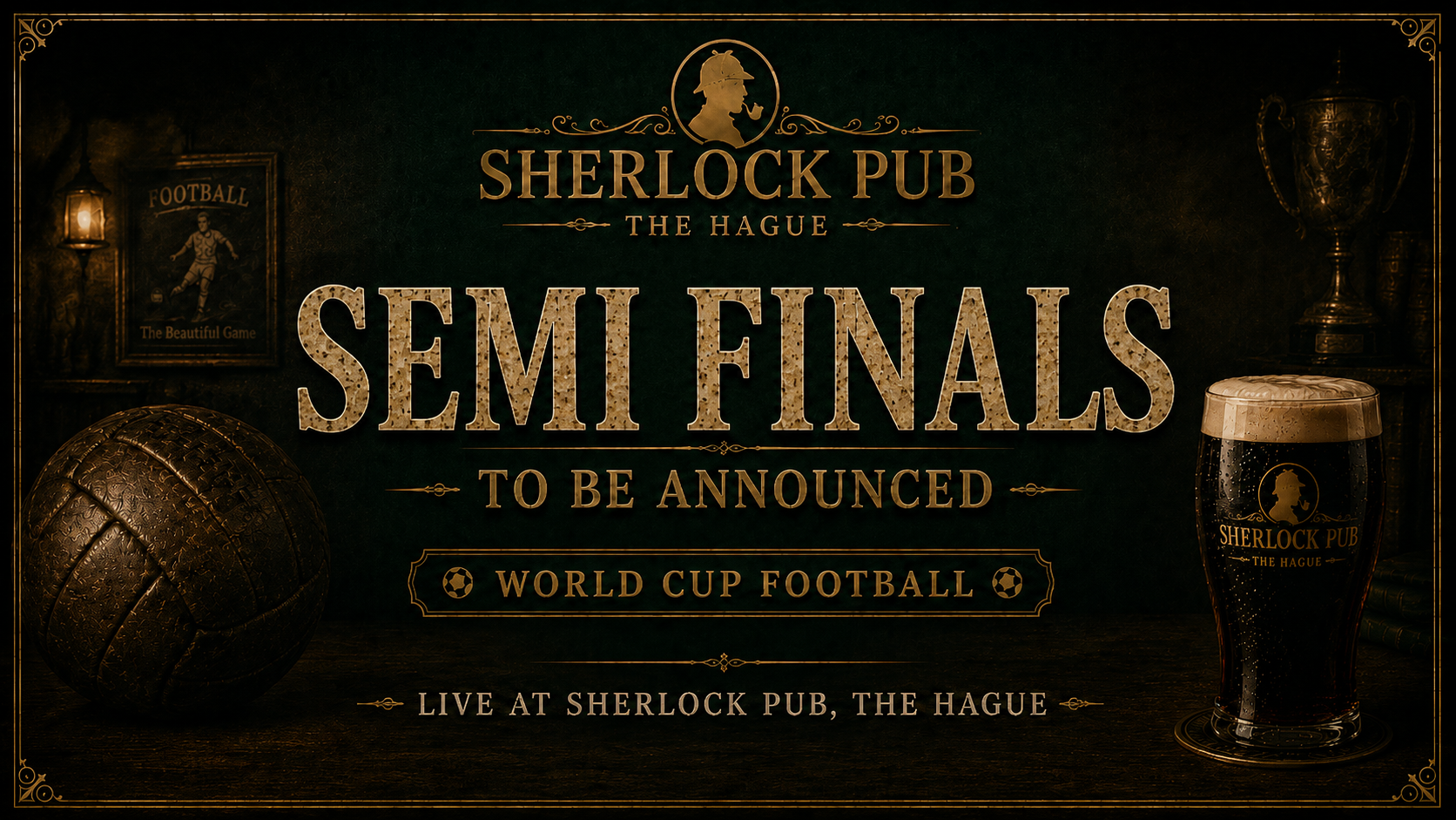 Halbfinale der FIFA-Weltmeisterschaft im Sherlock Pub in Den Haag.